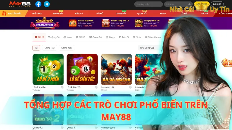 Tổng hợp các trò chơi phổ biến trên May88