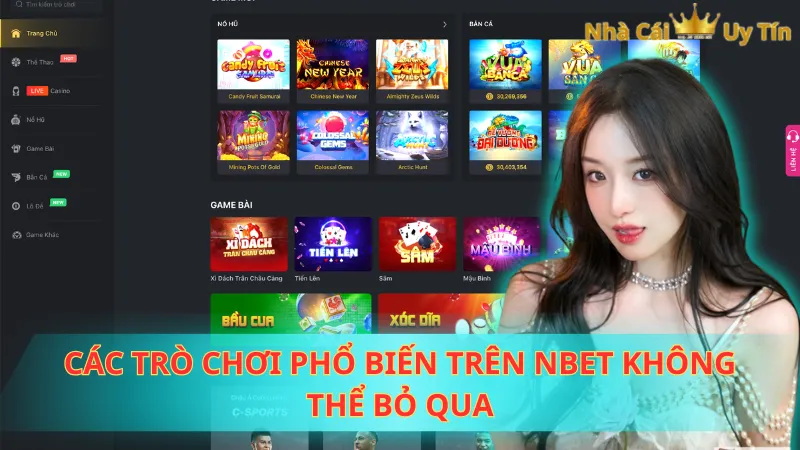 Các trò chơi phổ biến trên NBet không thể bỏ qua