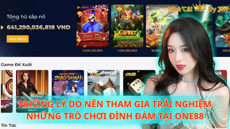 Những lý do nên tham gia trải nghiệm những trò chơi đình đám tại One88