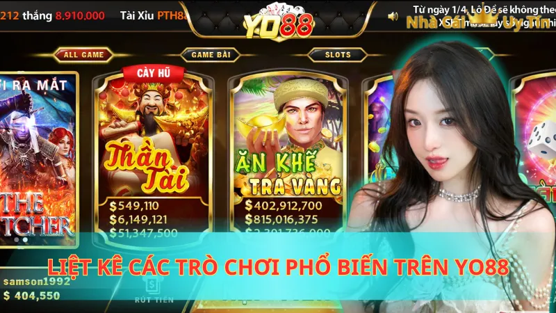 Liệt kê các trò chơi phổ biến trên Yo88