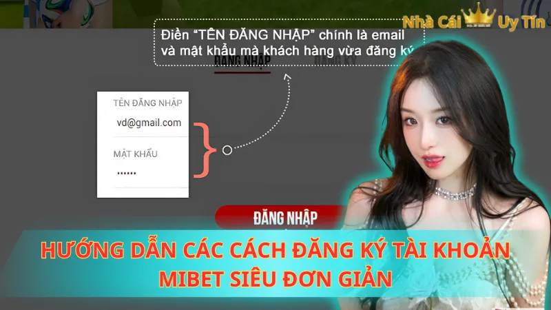 Hướng dẫn các cách đăng ký tài khoản Mibet siêu đơn giản