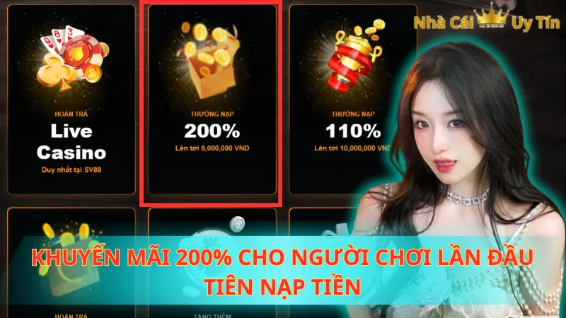 Khuyến mãi 200% cho người chơi lần đầu tiên nạp tiền