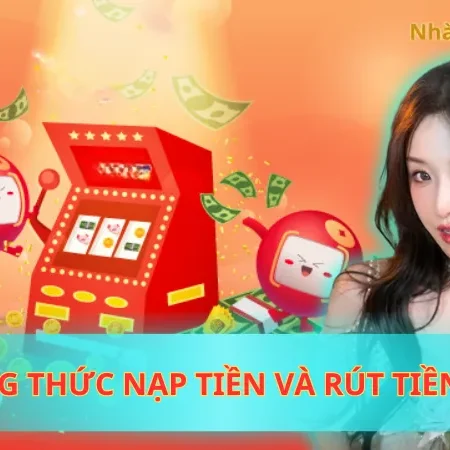 Phương Thức Nạp Tiền Và Rút Tiền One88 Cho Tân Thủ Năm 2025